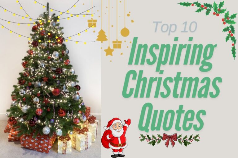 Top 10 Inspiring Christmas Quotes to Ignite the Holiday Spirit