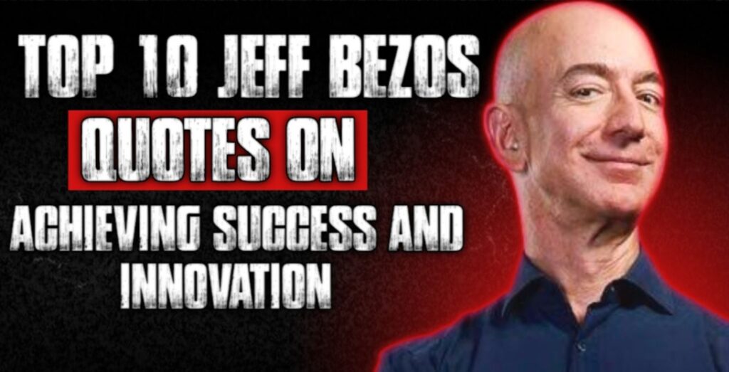 Jeff Bezos Quotes