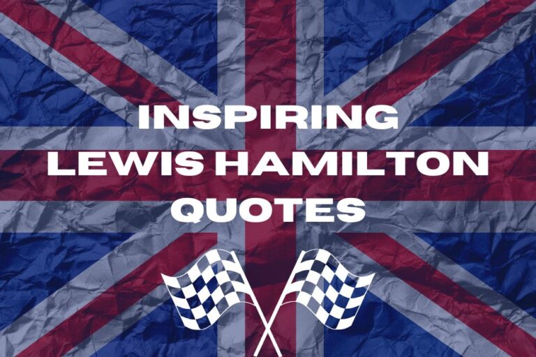 25 Inspiring Lewis Hamilton Quotes to Compete for Victory