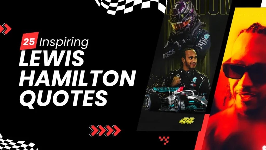 Lewis Hamilton Quotes