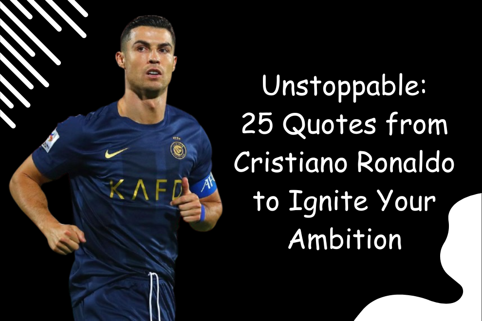 Quotes from Cristiano Ronaldo